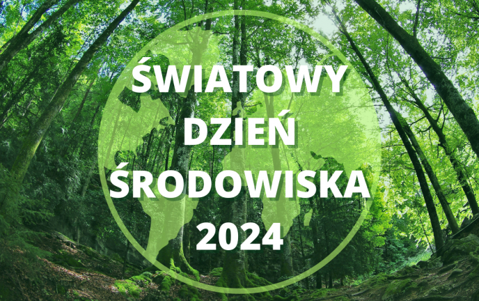 Światowy Dzień Ochrony Środowiska